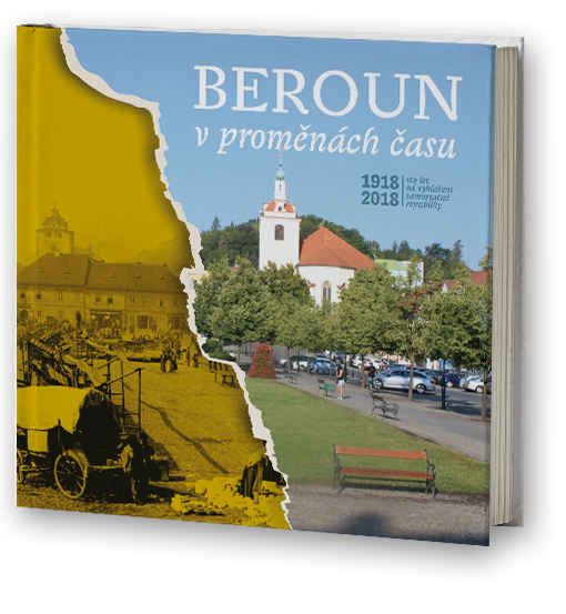 Beroun v proměnách času